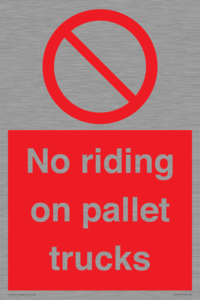 No riding on pallet trucks